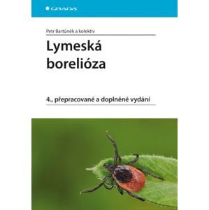 Lymeská borelióza - Bartůněk a kolektiv Petr