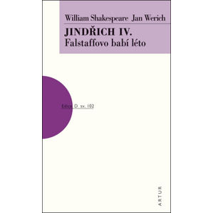Jindřich IV. Falstaffovo babí léto - William Shakespeare, Jan Werich