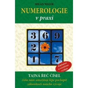 Numerologie v praxi - Milan Walek