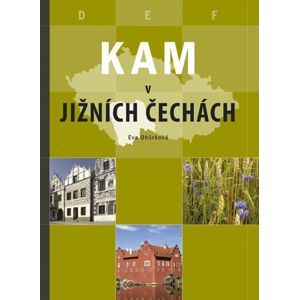 Kam - v jižních Čechách - pr. CP