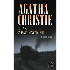 Vlak z Paddingtonu - Christie Agatha