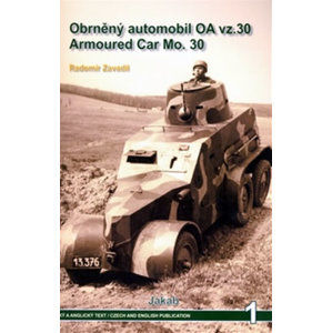 Obrněný automobil OA vz.30 Armoured Car Mo.30 - Zavadil Radomír