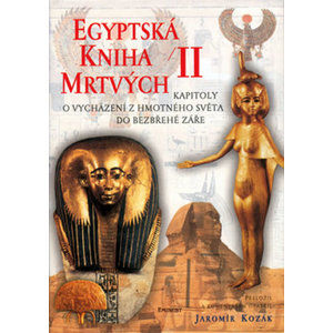 Egyptská kniha mrtvých II. - Kozák Jaromír