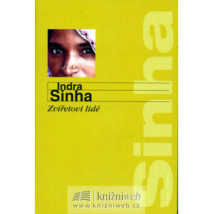 Zvířetovi lidé - Sinha Indra