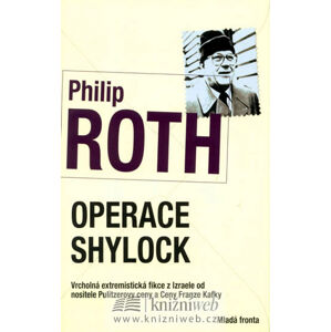 Operace Shylock - 2. vydání - Roth Philip