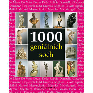 1000 geniálních soch - Manca J., Costello S., Bade P.