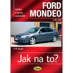 Ford Mondeo - 11/2000-4/2007 - Jak na to? - 85. - Etzold Hans-Rudiger Dr.