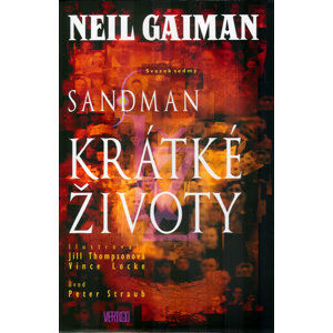 Sandman 7 - Krátké životy - Gaiman Neil