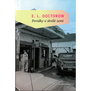 Povídky o skvělé zemi - Doctorow E. L.