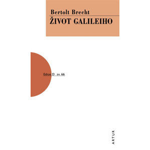 Život Galileiho - Brecht Bertolt