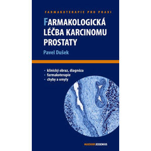Farmakologická léčba karcinomu prostaty - Dušek Pavel