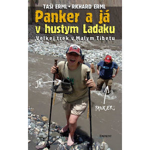 Panker a já v hustym Ladaku - Erml Richard, Erml Taši