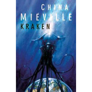 Kraken - Miéville China