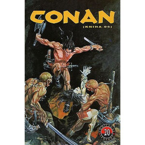 Conan (kniha O5) - Comicsové legendy 20 - Thomas Roy, Buscemi John