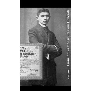 Franz Kafka v Assicurazioni Generali - Čermák Josef
