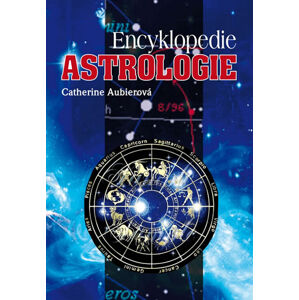 Encyklopedie astrologie - Aubierová Catherina