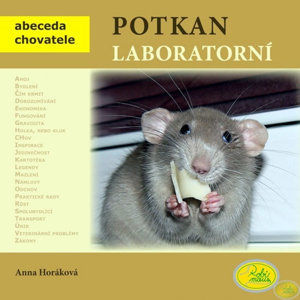 Potkan Laboratorní - Abeceda chovatele - Horáková Anna
