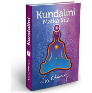 Kundalini Matka Síla (vázaná) - Chinmoy Sri