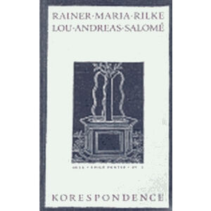 Přelož prosím vůni růží… Korespondence v básních 1924–1926 / Übersetz mir den Rosenduft… Briefwechse - Rilke Rainer Maria, Mitterer Erika