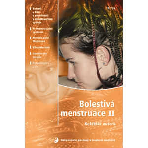 Bolestivá menstruace II. - Nekonvenční postupy v mod.med. - kolektiv autorů