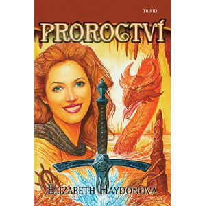 Proroctví - Haydonová Elizabeth