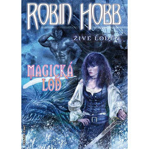 Živé lodě 1 - Magická loď - Hobb Robin