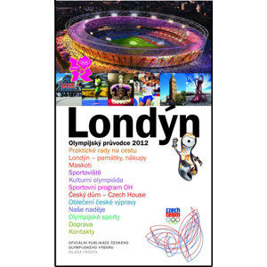 Londýn – Olympijský průvodce 2012 - Oficiální publikace ČOV - neuveden
