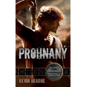 Prohnaný - Kroniky železného druida 1 - Hearne Kevin