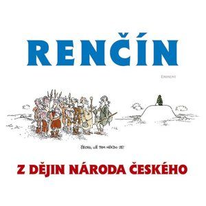 Z dějin národa českého - Renčín Vladimír