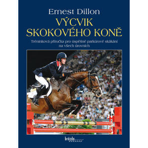 Výcvik skokového koně - Dillon Ernest