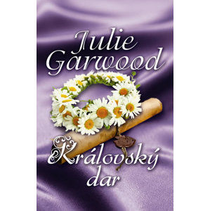 Královský dar - Garwood Julie