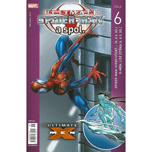 Ultimate Spider-Man a spol. 6 - Bendis Brian Michael