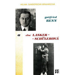 Gottfried Benn a Else Lasker-Schülerová - Brahmsová-Sandersová Helma