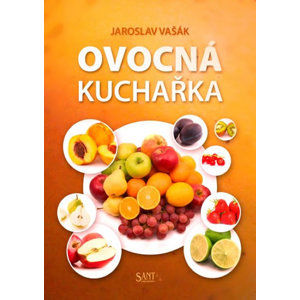 Ovocná kuchařka - Vašák Jaroslav