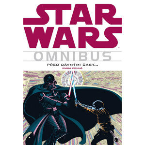 Star Wars - Omnibus - Před dávnými časy… 2 - kolektiv autorů, Goodwin Archie