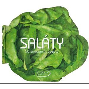 Saláty - 50 snadných receptů - kolektiv autorů