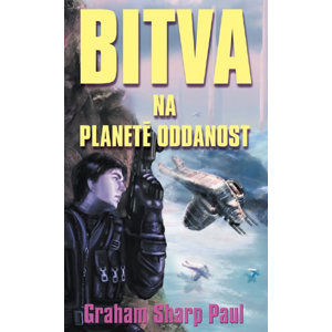 Helfort 4 - Bitva na planetě oddanost - Graham  Sharp Paul