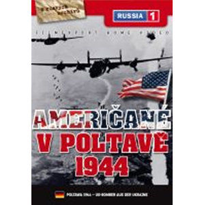 Američané v Poltavě 1944 - DVD digipack - neuveden