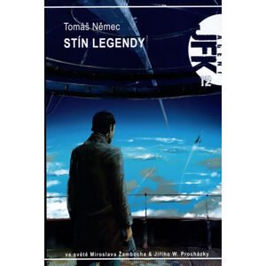 Agent JFK 012 - Stín legendy (2.vydání) - Němec Tomáš