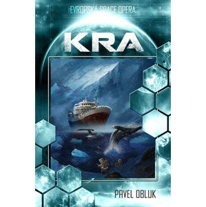Kra (Evropská space-opera) - Obluk Pavel