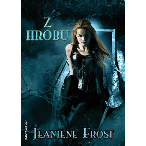 Noční lovci 7 - Z hrobu - Frost Jeaniene