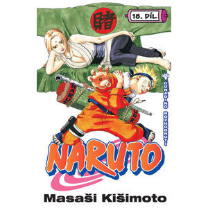 Naruto 18 - Cunadino rozhodnutí - Kišimoto Masaši