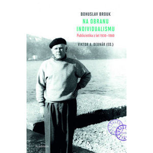 Na obranu individualismu - Brouk Bohuslav
